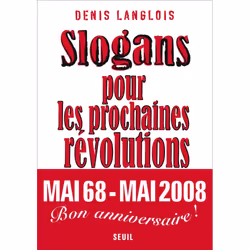 ISBN Slogans pour les prochaines révolutions, 112 pages