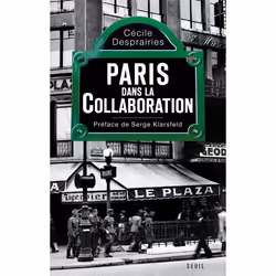 ISBN Paris dans la Collaboration, 656 pages