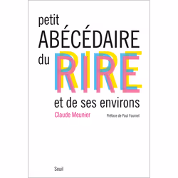 ISBN Petit Abécédaire du rire et de ses environs, 320 pages