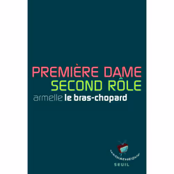 ISBN Première dame, second rôle…, 128 pages