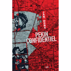 ISBN Pékin confidentiel, 304 pages