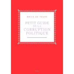 ISBN Petit Guide de la corruption politique, 128 pages