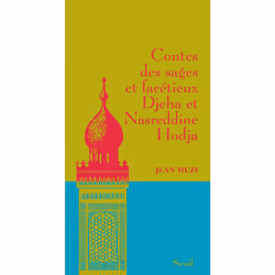 ISBN Contes Des Sages Et Facetieux Djeha Et Nasreddine Hodja, Littérature, Français