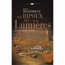 ISBN Les Ripoux des Lumières, 588 pages