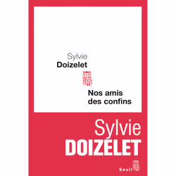 ISBN Nos amis des confins, 144 pages