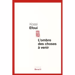 ISBN L'Ombre Des Choses A Venir, Romance, Français, Livre broché