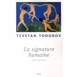 ISBN La Signature Humaine. Essais (1983-2008), société, Français, Livre broché