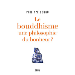 ISBN Le Bouddhisme une philosophie du bonheur ? livre