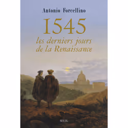 ISBN 1545: les derniers jours de la Renaissance, 272 pages
