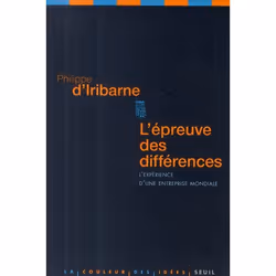 ISBN L'Epreuve Des Differences; L'Experience D'Une Entreprise Mondiale, Business & finance, Français, Livre broché