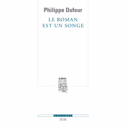 ISBN Le roman est un songe, 464 pages