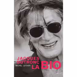 ISBN Jacques Dutronc, la bio, 360 pages