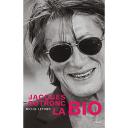 ISBN Jacques Dutronc, la bio livre