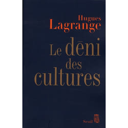 Le Déni des cultures