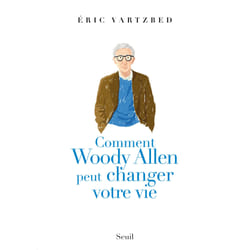ISBN Comment Woody Allen peut changer votre vie livre