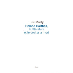 ISBN Roland Barthes, la littérature et le droit à la mort livre