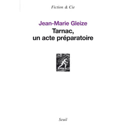ISBN Tarnac, un acte préparatoire livre