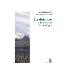 ISBN La Détresse, aux sources de léthique livre