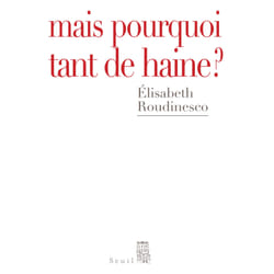 ISBN Mais pourquoi tant de haine ? livre