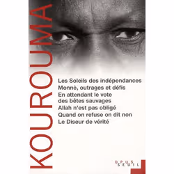ISBN Les Soleils Des Independances ; Monne, Outrages Et Defis ; En Attendant Le Vote Des Betes Sauvages ; Allah N'Est Pas Obl ...