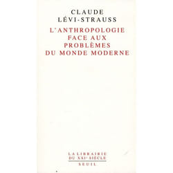 L'Anthropologie face aux problèmes du monde moderne