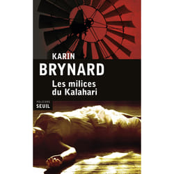 ISBN Les Milices du Kalahari livre