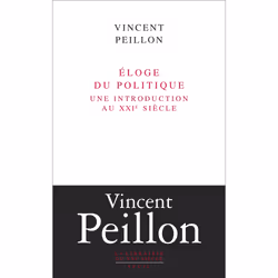 ISBN Eloge du politique. Une introduction au XXIe siècle, 224 pages