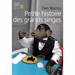 ISBN Petite Histoire des grands singes, 224 pages