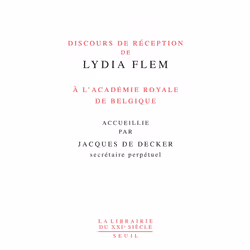 ISBN Discours de réception de Lydia Flem à lAcadémie royale de Belgique accueillie par Jacques De Decker (secrétaire perpétue ...