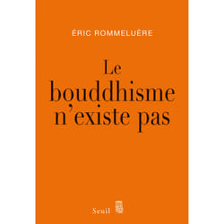 ISBN Le Bouddhisme nexiste pas livre