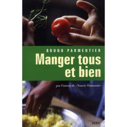 Manger tous et bien