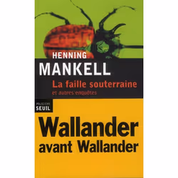 ISBN La Faille Souterraine Et Autres Enquetes, Thrillers, Français, Livre broché