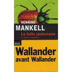 La Faille souterraine
