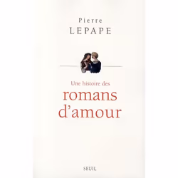 ISBN Une Histoire Des Romans D'Amour, histoire, Français