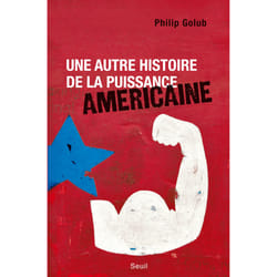 ISBN Une autre histoire de la puissance américaine livre