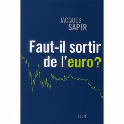 ISBN Faut-Il Sortir De L'Euro ?, politique, Français