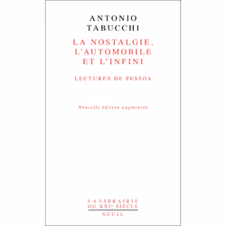 ISBN La Nostalgie, lautomobile, linfini. Lectures de Pessoa, 160 pages