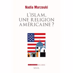 ISBN L'Islam, Une Religion Americaine ?, politique, Français, Livre broché