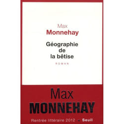 Géographie de la bêtise (Grand format)