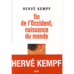 ISBN Fin De L'Occident, Naissance Du Monde, Business &amp; finance, Français, Livre broché