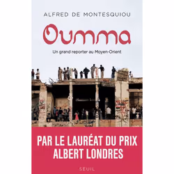 ISBN Oumma; Un Grand Reporter Au Moyen-Orient, politique, Français, Livre broché
