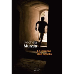 Seuil LA GUERRE DES SAINTS