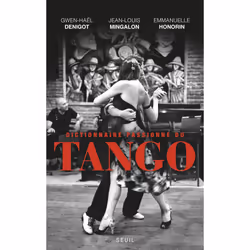 ISBN Dictionnaire passionné du tango, 768 pages