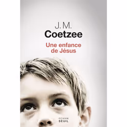 Seuil UNE ENFANCE DE JÉSUS