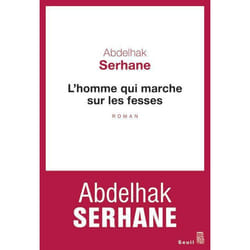 L'Homme qui marche sur les fesses