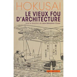 ISBN Hokusai, le vieux fou darchitecture livre