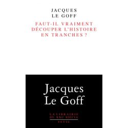 ISBN Faut-il vraiment découper lhistoire en tranches ? livre
