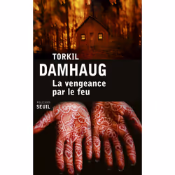ISBN La Vengeance par le feu, 576 pages