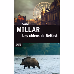 ISBN Les Chiens de Belfast, 272 pages