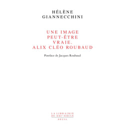 ISBN Une image peut-être vraie. Alix Cléo Roubaud livre